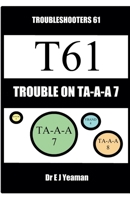 Trouble on Ta-a-a 7 (Troubleshooters) B0GHXHRCQ3 Book Cover