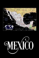 Mexico: Map of Mexico Notebook 1676469079 Book Cover