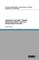 Arbeitszeit nach Ma� - Flexible Arbeitszeitmodelle nach dem O�-Sozialpartnermodell 3640658531 Book Cover