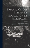 Exposición Del Sistema De Educación De Pestalozzi... 102054290X Book Cover