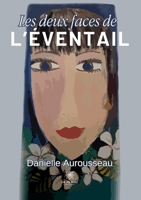Les deux faces de l'éventail B0CK4CQBVY Book Cover