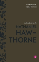 Selected Stories by Nathaniel Hawthorne 8129137224 Book Cover
