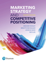 Marketing Strategy and Competitive Positioning 0273655167 Book Cover