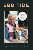 Ebb Tide: Snapshots from My Three Lives 1532069561 Book Cover
