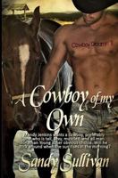 A Cowboy of My Own 1944122214 Book Cover