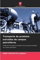 Transporte de produtos extraídos de campos petrolíferos 6209374786 Book Cover