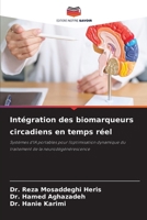 Intégration des biomarqueurs circadiens en temps réel (French Edition) 6209439047 Book Cover
