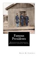 Famous Presidents 1500517070 Book Cover