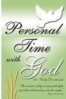 Personal Time with God: 365 Daily Devotional 1477629505 Book Cover