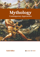 Mythology: Contemporary Approaches B0FH64341Q Book Cover