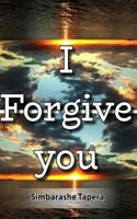 I Forgive You 1724827537 Book Cover