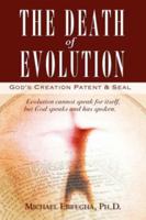 THE DEATH OF EVOLUTION 1600349765 Book Cover