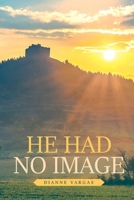 He Had No Image 1647736986 Book Cover