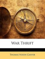 WAR THRIFT 135677279X Book Cover