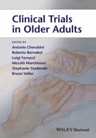 Clinical Trials in Older Adults 1118323491 Book Cover