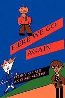 Here We Go Again 1453524614 Book Cover