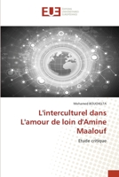 L'interculturel dans L'amour de loin d'Amine Maalouf (French Edition) 6206703843 Book Cover