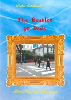 The Beatles go Dada (German Edition) 3740733055 Book Cover