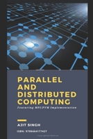 Parallel And Distributed Computing B09DMP9JT4 Book Cover