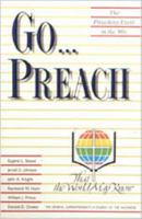 Go...Preach: The Preaching Event in the '90's 0834114283 Book Cover