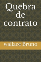 Quebra de contrato B0972THH8S Book Cover