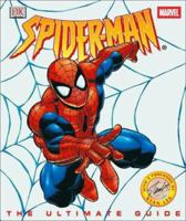 Spider-Man: The Ultimate Guide 078947946X Book Cover