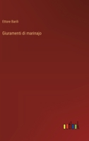 Giuramenti di marinajo 3385030560 Book Cover