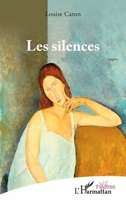 Les silences (Théâtres) (French Edition) 2343208611 Book Cover