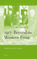 1917: Beyond the Western Front 9004171398 Book Cover