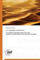 Le Voyage-Aventure 383817352X Book Cover