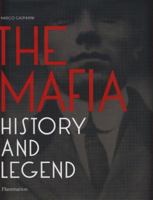 The Mafia: History and Legend 2080301500 Book Cover