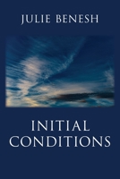 Initial Conditions B0CLNTG619 Book Cover