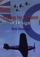 Flying by Chance or Design 1857565576 Book Cover