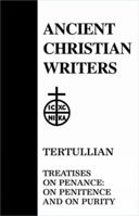 Treatises on Penance: On Penitence and On Purity (Ancient Christian Writers) 1015005519 Book Cover
