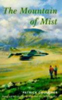 The Mountain of Mist 1857763114 Book Cover