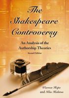 Shakespeare Controversy: An Analysis of the Authorship Theories 0786439173 Book Cover