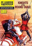 Knights of the Round Table (Classics Illustrated) 1906814252 Book Cover