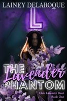 The Lavender Phantom B08W7DK9PP Book Cover