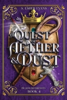 A Quest of Aether and Dust : A Young Adult Epic Fantasy Novel 1965767265 Book Cover