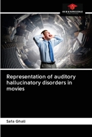 Representation of auditory hallucinatory disorders in movies 6203090514 Book Cover