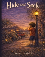 Hide and Seek B0GJR5HNZF Book Cover