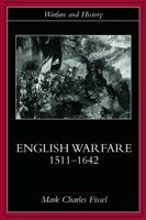 English Warfare, 1511-1642 0415214823 Book Cover