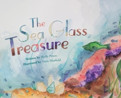 The Sea Glass Treasure 1645381099 Book Cover