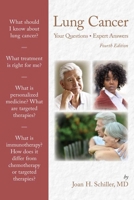 Lung Cancer: Your Questions, Expert Answers: Your Questions, Expert Answers 1284150275 Book Cover