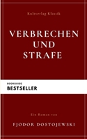 Verbrechen und Strafe: Schuld und Sühne B098W777CR Book Cover