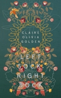 Left Sock, Right Sock B0BNV4P1YC Book Cover