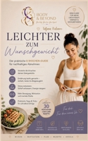 Leichter zum Wunschgewicht: 8 Wochen Guide 369637413X Book Cover
