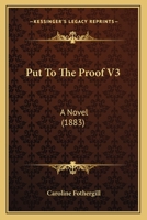 Put to the Proof 1240866240 Book Cover
