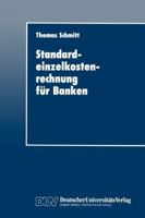 Standardeinzelkostenrechnung Fur Banken 3824401452 Book Cover
