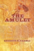 The Amulet 1436302501 Book Cover